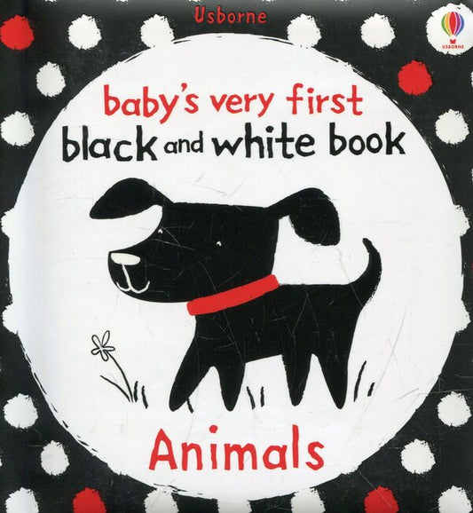 Animals. Very First Black & White Books / Animals. Very First Black & White Books Стэлла Багготт 978-1-4095-2393-2-1