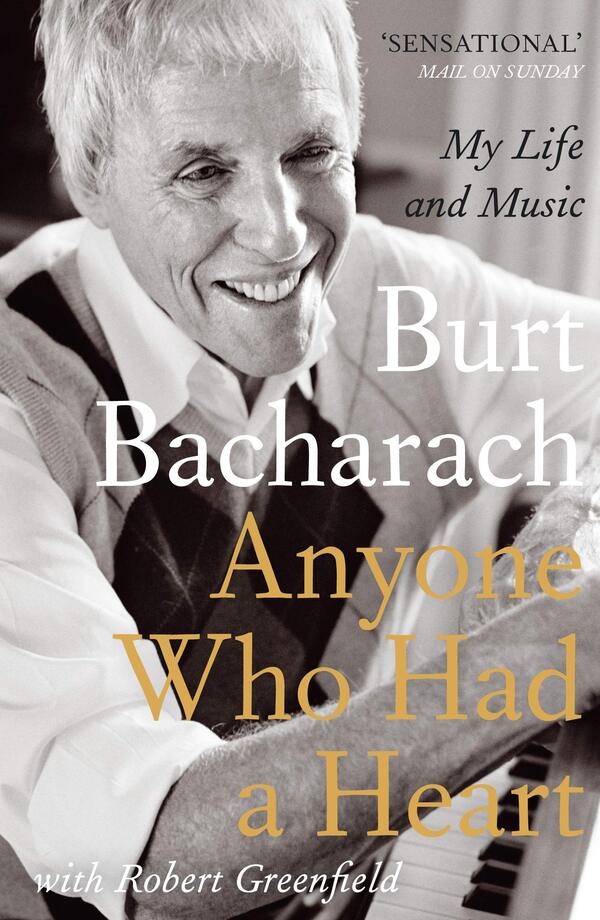 Anyone Who Had A Heart. My Life And Music Bert Bakarak / Берт Бакарак 9780857898036-1