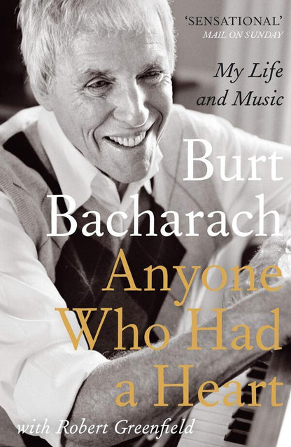 Anyone Who Had A Heart. My Life And Music Bert Bakarak / Берт Бакарак 9780857898036-1