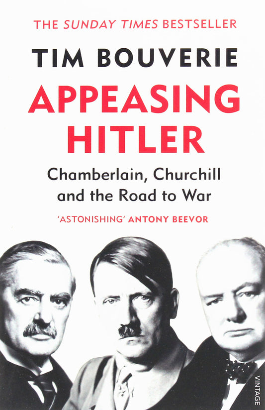 Appeasing Hitler Tim Bouverie / Тим Бувери 9781784705749-1