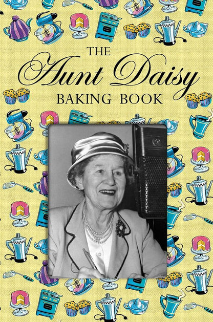 Aunt Daisy Baking Book / Aunt Daisy Baking Book Барбара Бэшем 9781869712273-1