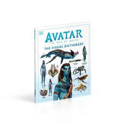 Avatar The Way of Water The Visual Dictionary / Avatar The Way of Water The Visual Dictionary Джошуа Иззо, Захари Бергер, Дилан Коул, Реймундо Перес, Бен Проктер 9780241401118-3