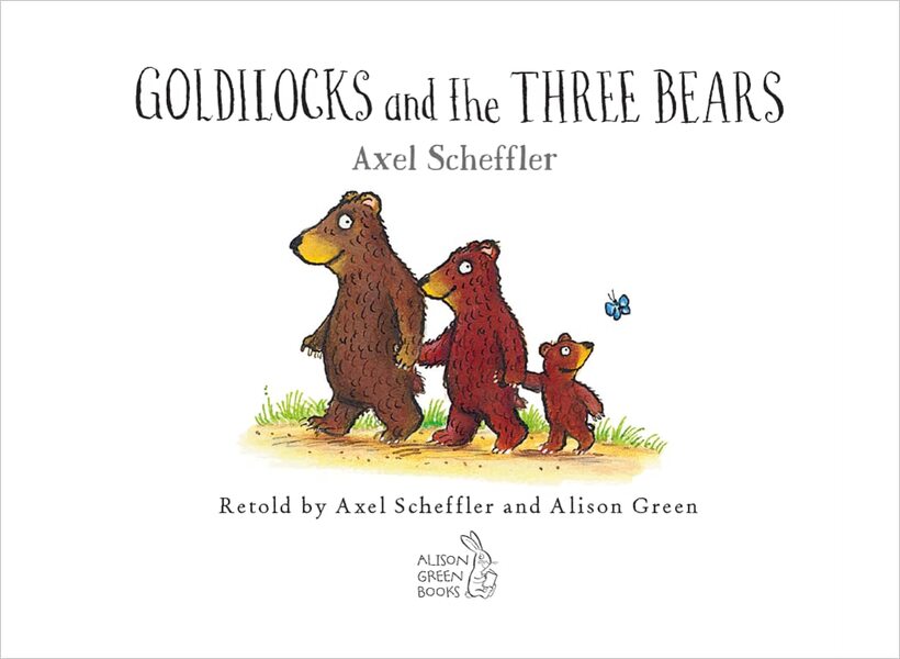 Axel Scheffler's Fairy Tales. Goldilocks And The Three Bears Axel Scheffler / Аксель Шеффлер 9780702307850-2