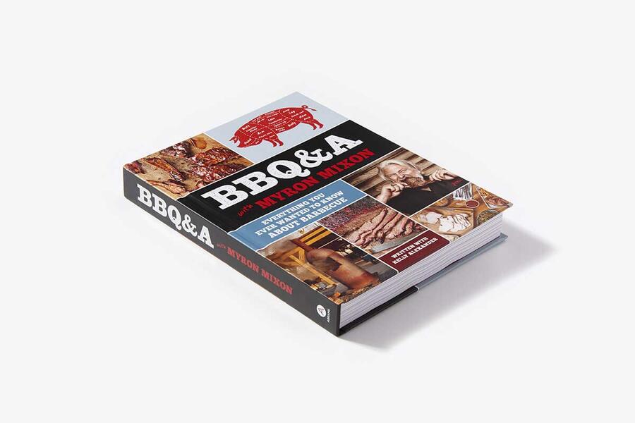 BBQ&A With Myron Mixon. Everything You Ever Wanted To Know About Barbecue Myron Mixon / Мирон Миксон 9781419727023-3