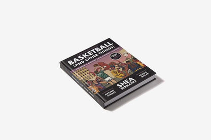 Basketball (and Other Things): A Collection of Questions Asked, Answered, Illustrated / Basketball (and Other Things): A Collection of Questions Asked, Answered, Illustrated Ши Серрано 9781419743191-2