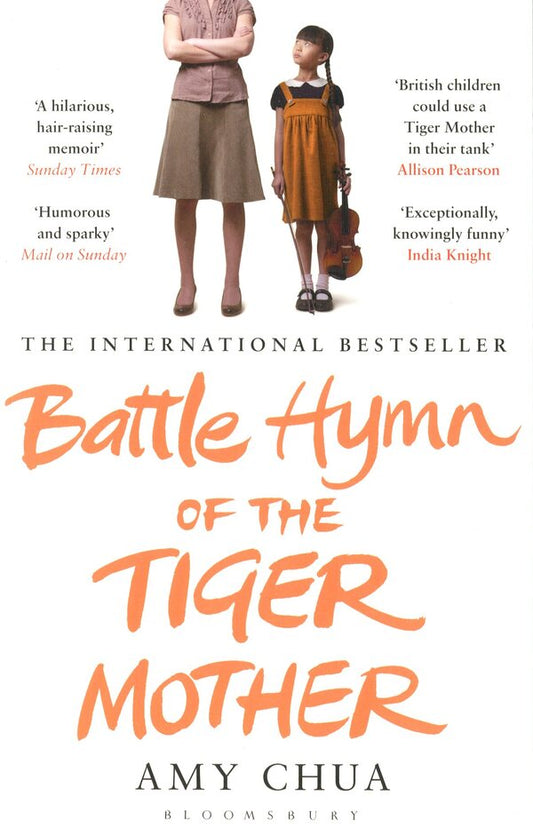 Battle Hymn Of The Tiger Mother Amy Chua / Эми Чуа 9781408822074-1