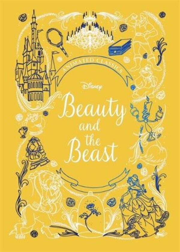 Beauty and the Beast (Disney Animated Classics): A Deluxe Gift Book of the Classic Film - Collect them All! / Beauty and the Beast (Disney Animated Classics): A deluxe gift book of the classic film - collect them all! Салли Морган 9781787417366-1