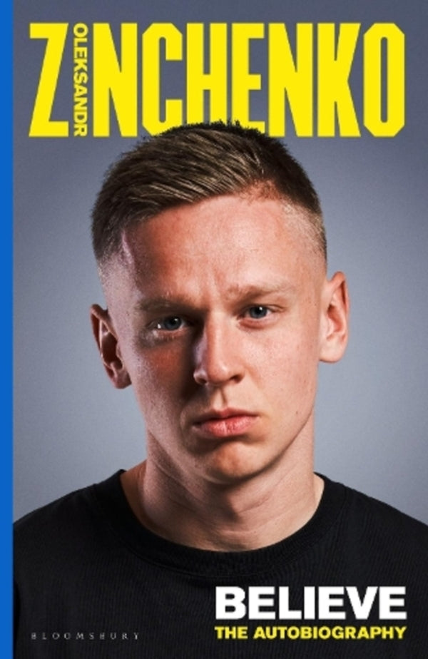 Believe: The Autobiography Alexander Zinchenko / Александр Зинченко 9781526674692-1