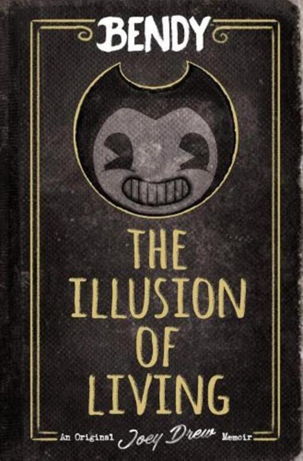 Bendy: The Illusion Of Living Adrienne Kress / Адриенна Кресс 9781338715880-1