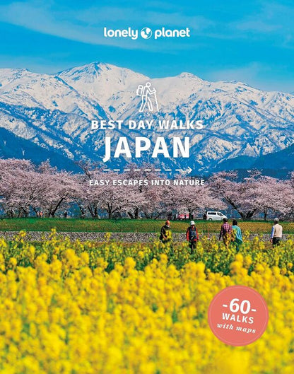 Best Day Walks Japan Craig McLachlan, Ray Bartlett, Rebecca Milner / Крейг Маклахлан, Рэй Бартлетт, Ребекка Милнер 9781838692094-1