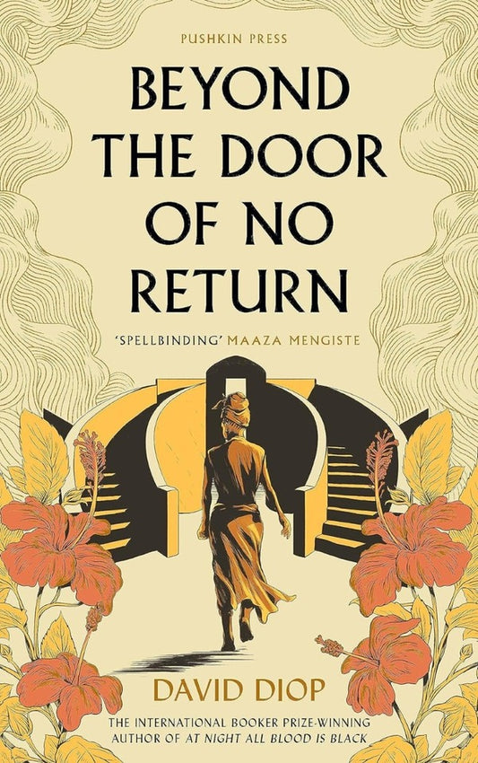 Beyond The Door of No Return / Beyond The Door of No Return Дэвид Диоп 9781782278399-1