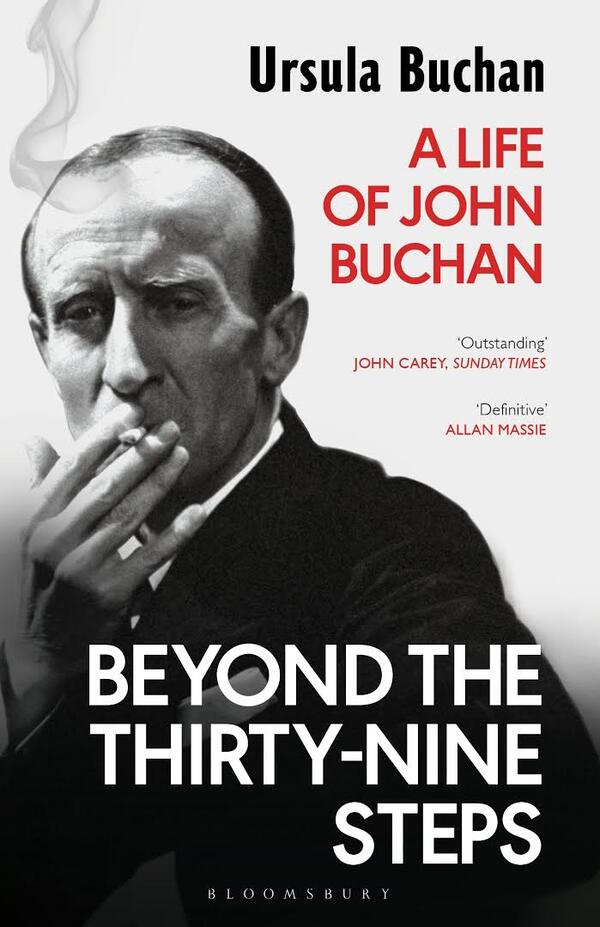 Beyond the Thirty-Nine Steps: A Life of John Buchan / Beyond the Thirty-Nine Steps: A Life of John Buchan Урсула Бьюкен 9781408870822-2