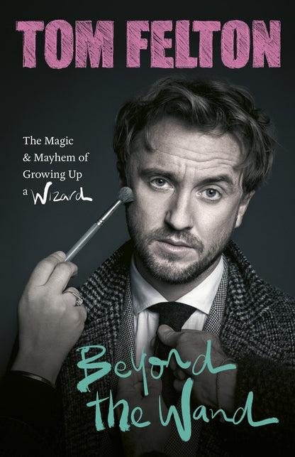 Beyond the Wand / Beyond the Wand Том Фелтон 978-1-52914-942-5-1