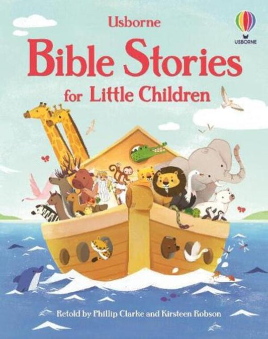 Bible Stories For Little Children Kirstin Robson, Philip Clarke - Кирстин Робсон, Филипп Кларк 9781474998673-1