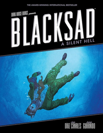 Blacksad. Silent Hell Juan Diaz Canales, Juanjo Guarnido / Хуан Диас Каналес, Джуанджо Гуарнидо 9781595829313-1