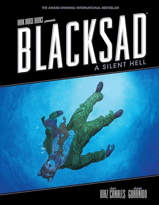Blacksad. Silent Hell Juan Diaz Canales, Juanjo Guarnido / Хуан Диас Каналес, Джуанджо Гуарнидо 9781595829313-1