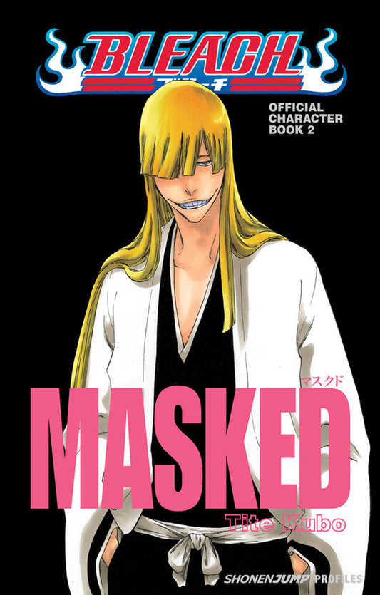Bleach MASKED. Official Character Book 2 Taito Kubo / Тайто Кубо 9781421542300-1