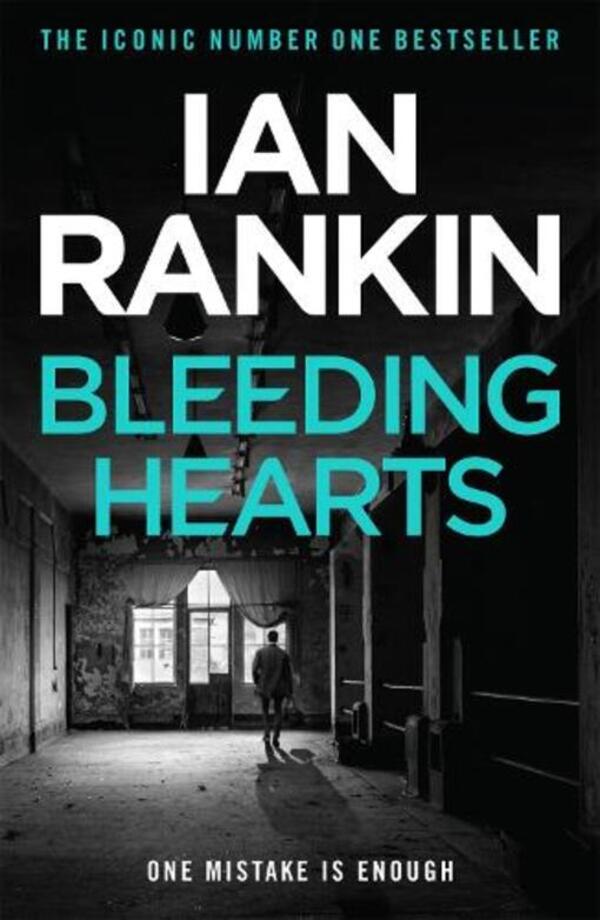 Bleeding Hearts: From The Iconic #1 Bestselling Author Of A Song For The Dark Times Jan Rankin / Ян Рэнкин 9781409118381-1