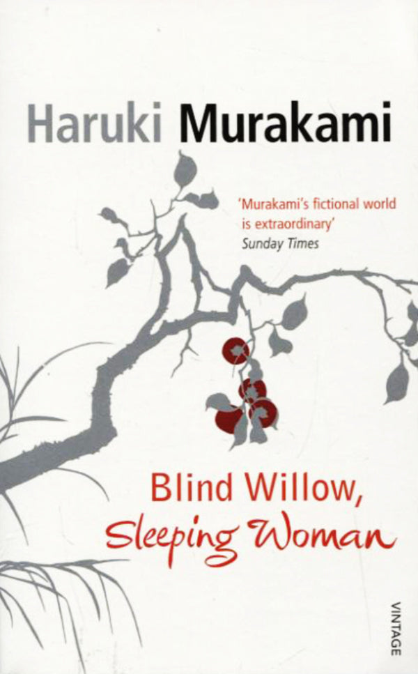 Blind Willow, Sleeping Woman / Blind Willow, Sleeping Woman Харуки Мураками 9780099512820-1