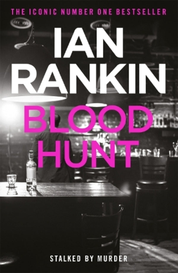 Blood Hunt: from the Iconic #1 BestSelling Author of a Song for the Dark Times / Blood Hunt: From the iconic #1 bestselling author of A SONG FOR THE DARK TIMES Ян Рэнкин 9781409118398-1
