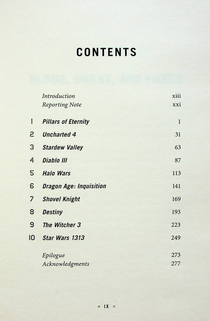 Blood, Sweat, And Pixels. The Triumphant, Turbulent Stories Behind How Video Games Are Made Jason Schreier / Джейсон Шрайер 9780062651235-3