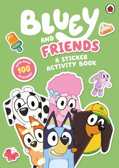 Bluey. Bluey and Friends Sticker Activity / Bluey. Bluey and Friends Sticker Activity  9780241550519-1
