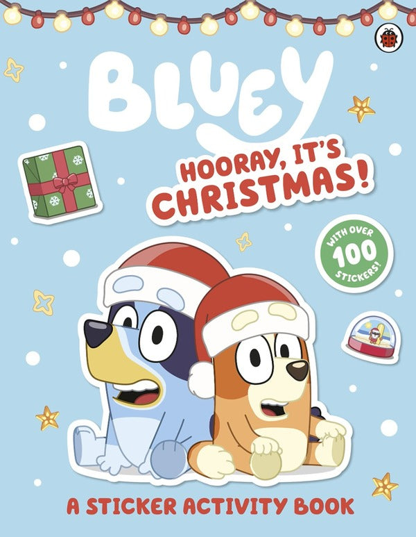 Bluey. Hooray It's Christmas Sticker Activity / Author not specified 9780241550656-1