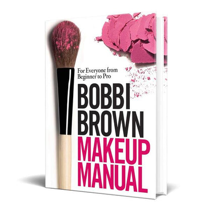 Bobbi Brown Makeup Manual. For Everyone From Beginner To Pro Bobby Brown / Бобби Браун 9780755318476-3