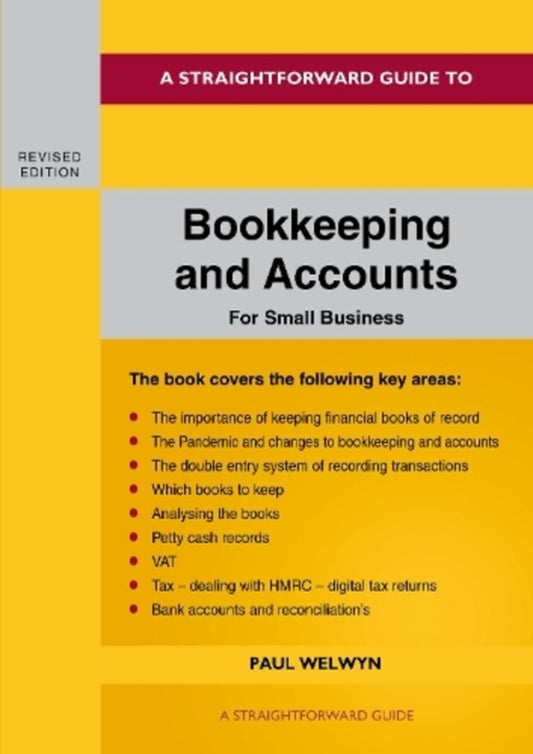 Bookkeeping And Accounts For Small Business: Revised Edition 2022 Paul Welwyn / Пол Уэлвин 9781802360257-1