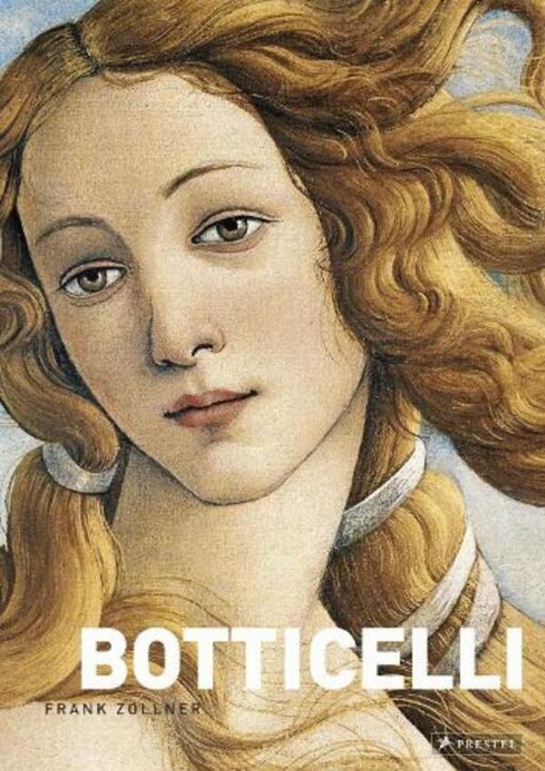 Botticelli / Botticelli Франк Цельнер 9783791381930-1