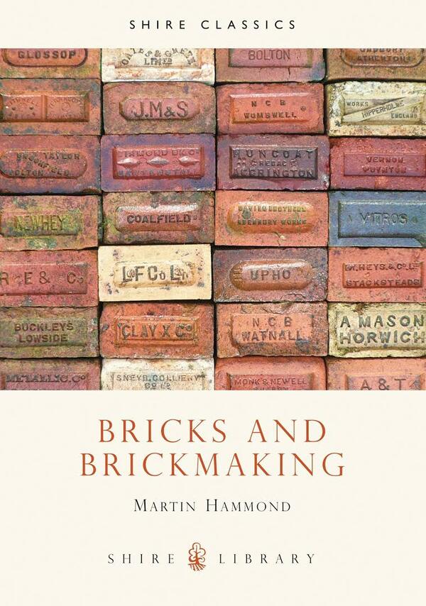 Bricks and Brickmaking / Bricks and Brickmaking Мартин Хэммонд 9780747800675-1