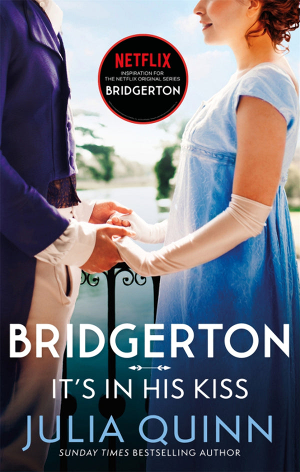 Bridgerton. It's In His Kiss. Book 7 / Bridgerton. It's In His Kiss. Book 7 Джулия Куин 9780349429489-1