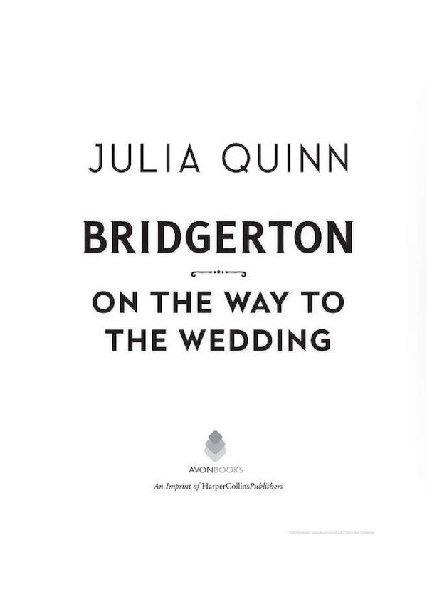 Bridgerton. On The Way To The Wedding. Book 8 / Bridgerton. On The Way To The Wedding. Book 8 Джулия Куин 9780349429496-2