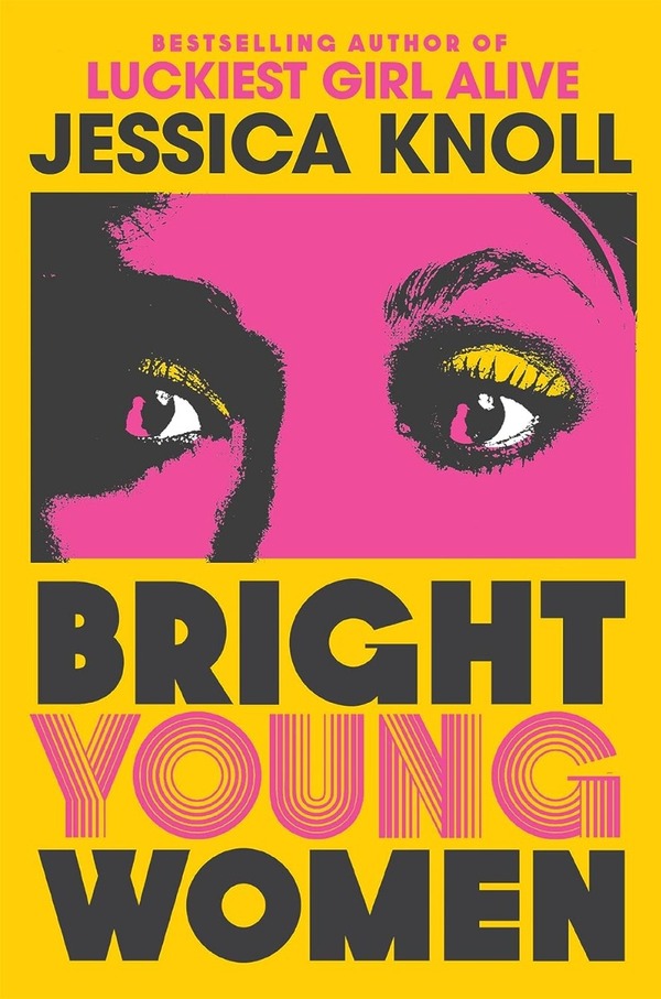 Bright Young Women / Bright Young Women Джессика Нолл 9781509839995-1