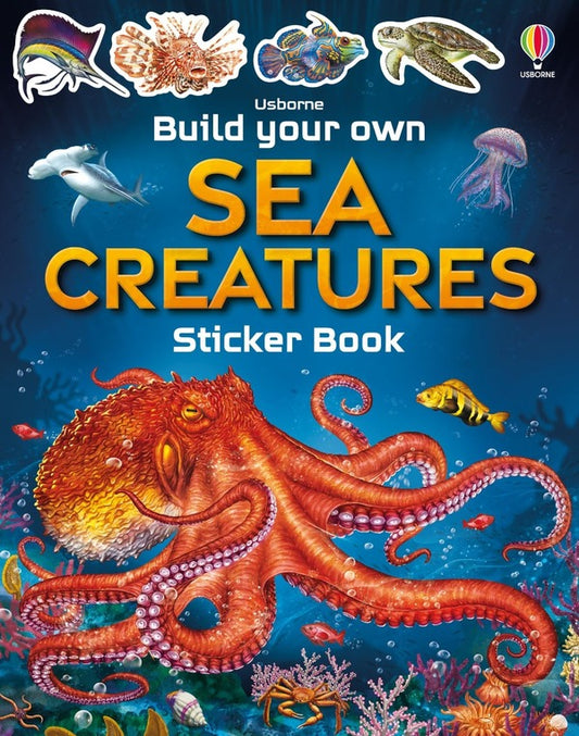 Build Your Own Sea Creatures. Sticker Book Simon Tudhope / Саймон Тадхоуп 9781474998789-1