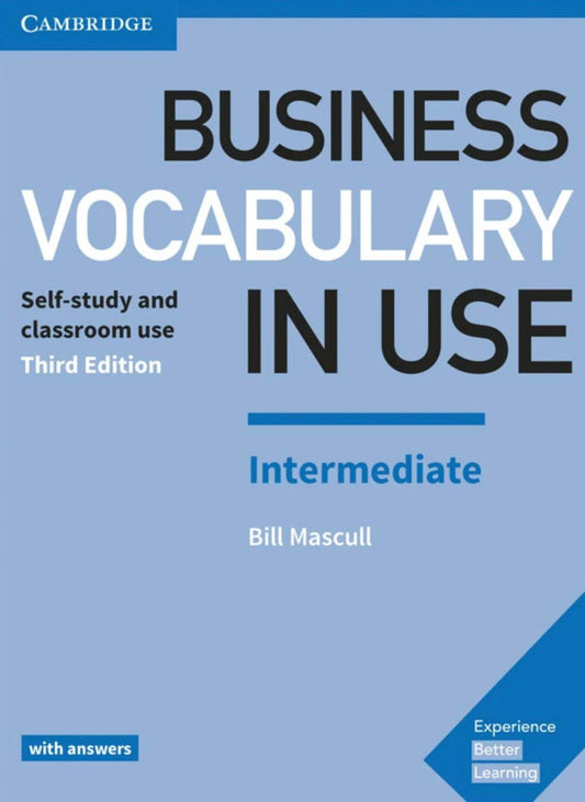 Business Vocabulary In Use. 3Rd Edition. Intermediate With Answers Linguist Bill Maskull / Билл Маскалл 97813166299870-1
