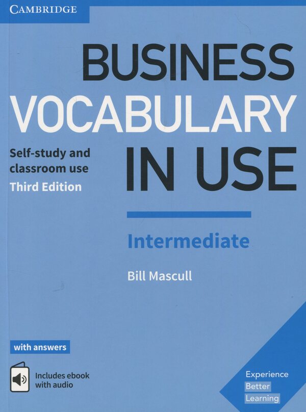 Business Vocabulary In Use: Intermediate Book With Answers And Enhanced Ebook Self-Study And Classroom Use Bill Maskull / Билл Маскулл 9781316629970-1