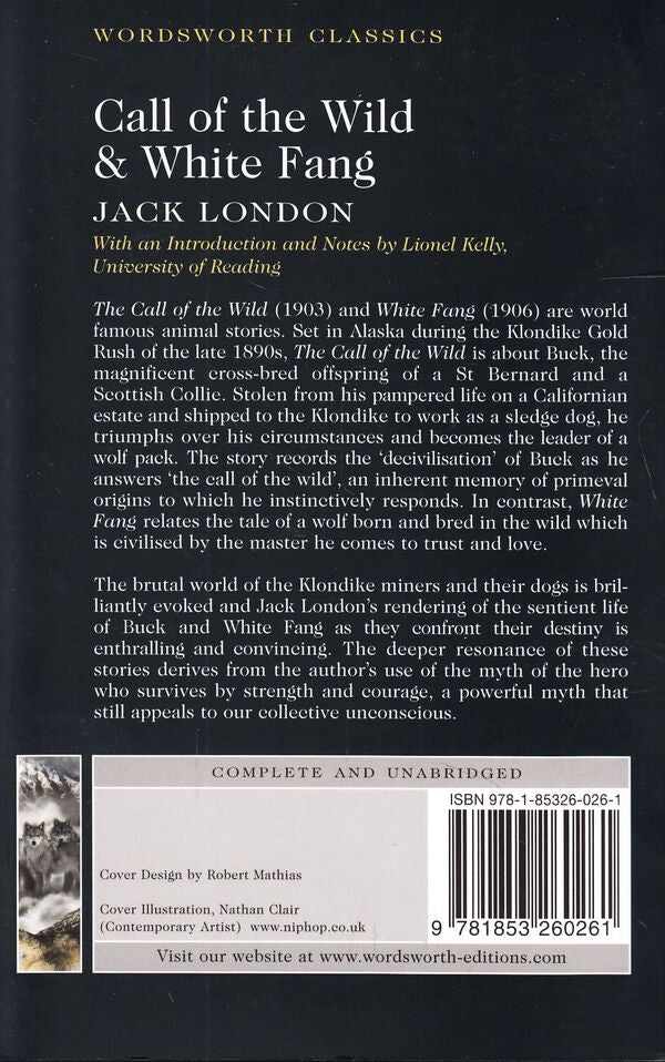 Call of the Wild & White Fang / Call of the Wild & White Fang Джек Лондон 978-1-85326-026-1-2