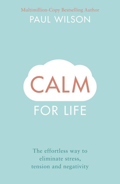 Calm For Life / Calm For Life Пол Уилсон 9780140280708-1