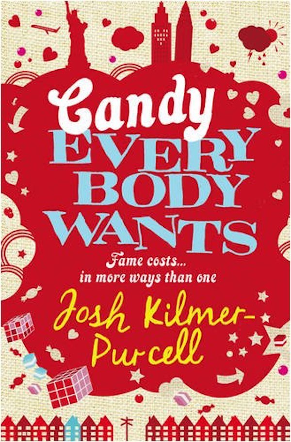 Candy Everybody Wants / Candy Everybody Wants Джош Килмер-Перселл 9780007301645-1