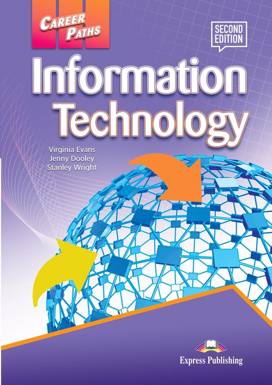Career Paths. Information Technology. Student's Book (with DigiBooks App) / Career Paths. Information Technology. Student's Book (with DigiBooks App) Вирджиния Эванс, Дженни Дули, Стэнли Райт 9781471562709-1