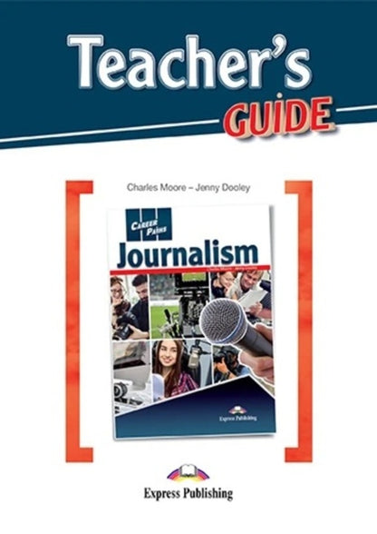 Career Paths. Journalism. Student's Book (with Digibooks App) / Career Paths. Journalism. Student's Book (with Digibooks App) Чарльз Мур, Дженни Дули 9781471576393-1