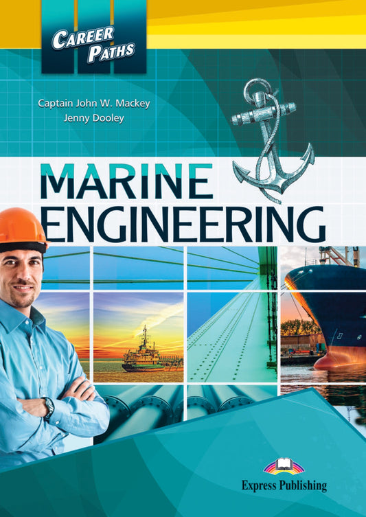 Career Paths. Marine Engineering. Student's Book (With Digibooks App) John McKee, Jenny Dooley / Джон Макки, Дженни Дули 9781471568305-1
