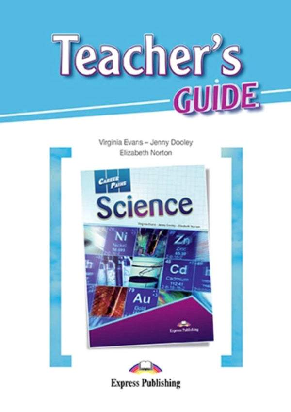 Career Paths. Science. Teacher's Guide Virginia Evans, Jenny Dooley, Elizabeth Norton / Вирджиния Эванс, Дженни Дули, Элизабет Нортон 9781471548253-1