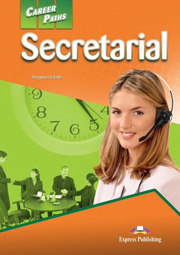 Career Paths. Secretarial. Student's Book (with Digibooks App) / Career Paths. Secretarial. Student's Book (with Digibooks App) Вирджиния Эванс 9780857778604-1