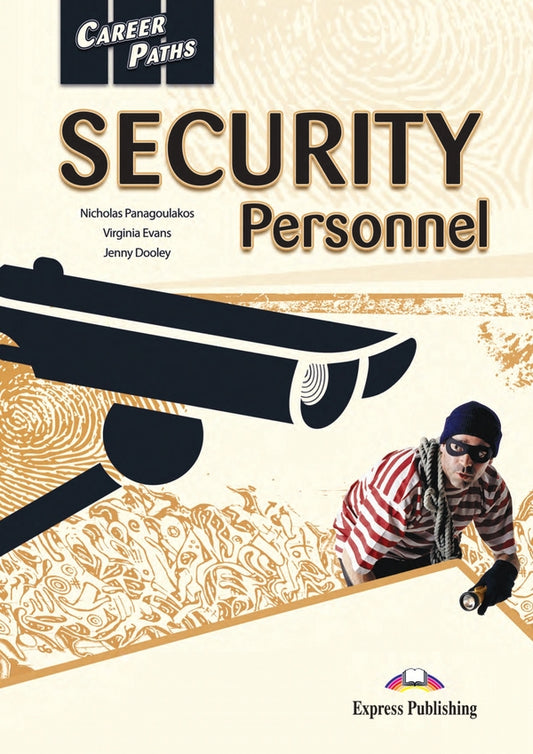 Career Paths. Security Personnel. Student's Book (with Digibooks Application) / Career Paths. Security Personnel. Student's Book (with Digibooks Application) Вирджиния Эванс, Дженни Дули, Николас Панагулакос 9781471533365-1