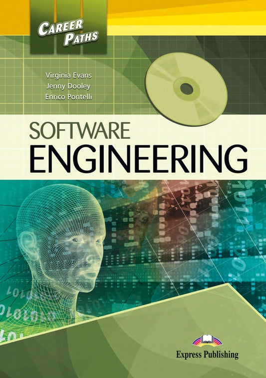 Career Paths. Software Engineering. Student's Book (with Digibooks Application) / Career Paths. Software Engineering. Student's Book (with Digibooks Application) Вирджиния Эванс, Дженни Дули, Энрико Понтелли 9781471562990-1