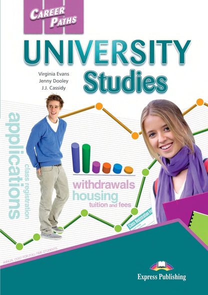 Career Paths. University Studies. Student's Book (with Digibooks Application) / Career Paths. University Studies. Student's Book (with Digibooks Application) Вирджиния Эванс, Дженни Дули 978-1-4715-6303-4-1