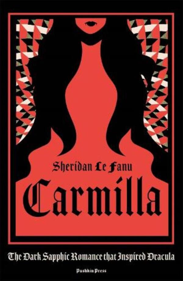 Carmilla: The Dark Sapphic Romance That Inspired Dracula Joseph Sheridan Le Fanu / Джозеф Шеридан Ле Фаню 9781805332121-1