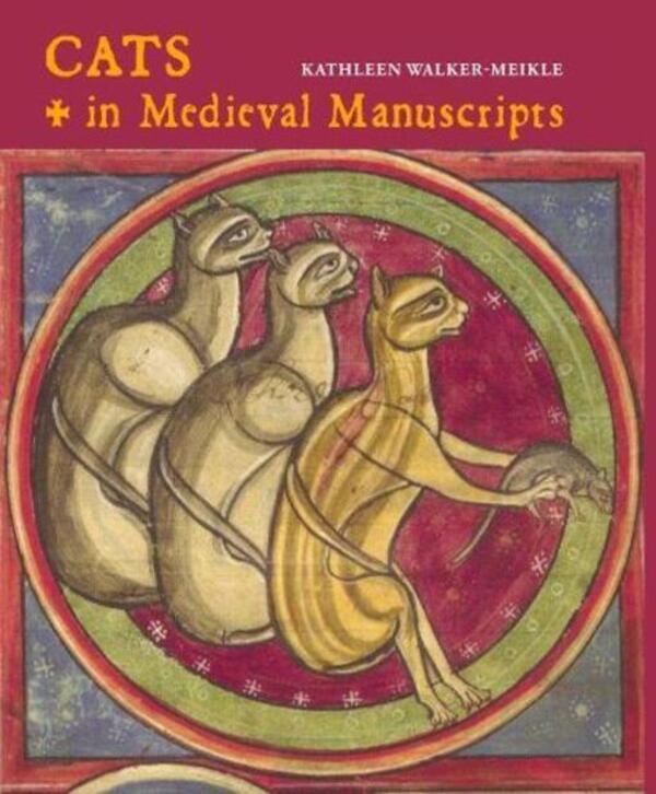 Cats In Medieval Manuscripts Kathleen Walker-Makel / Кэтлин Уолкер-Мейкл 9780712352932-1